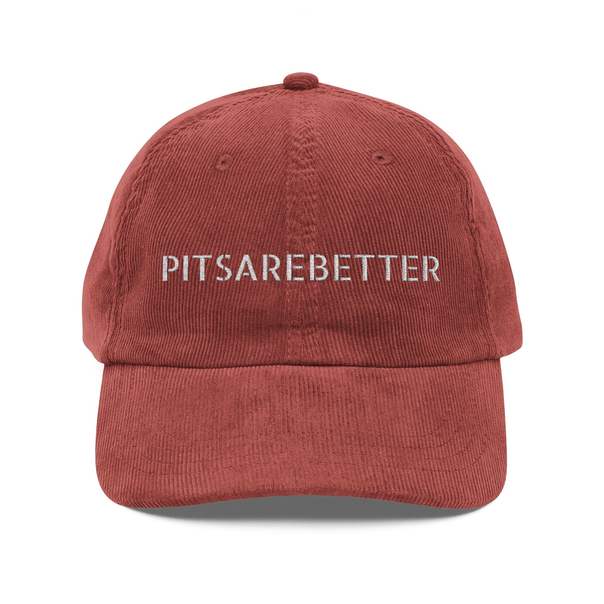 Pitsarebetter™ Vintage Corduroy Cap (Embroidery)